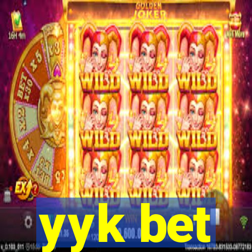 yyk bet